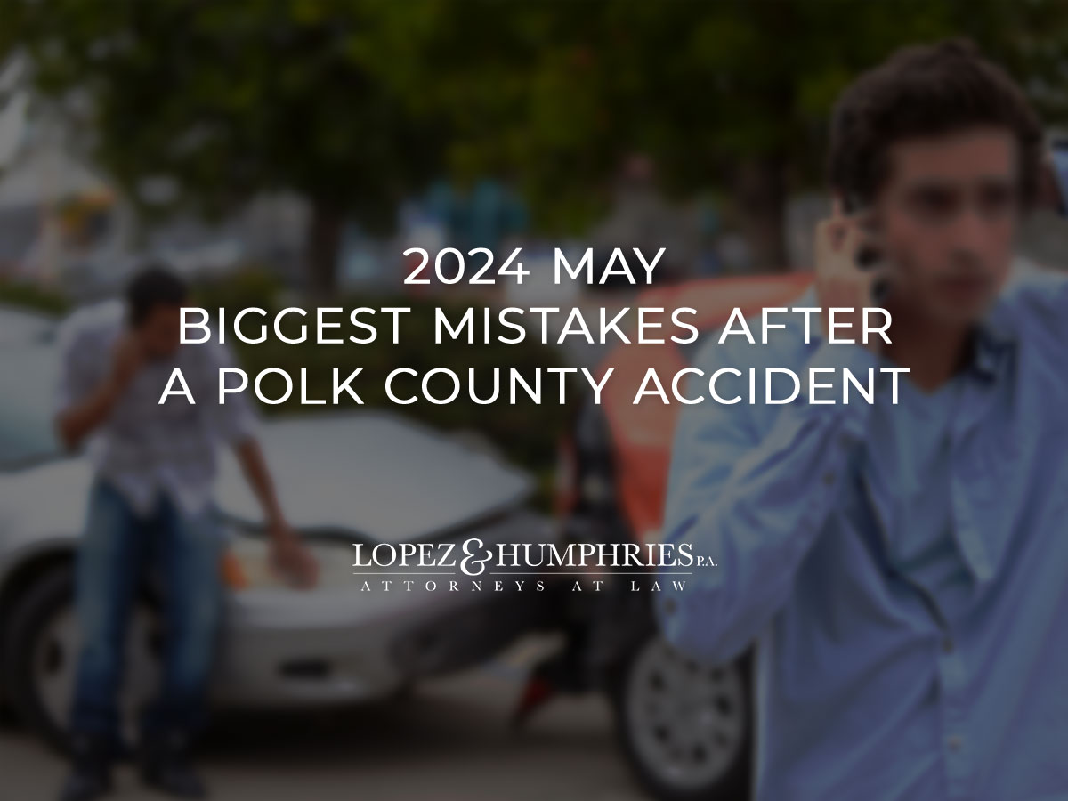 2024 May Biggest Mistakes After a Polk County Accident